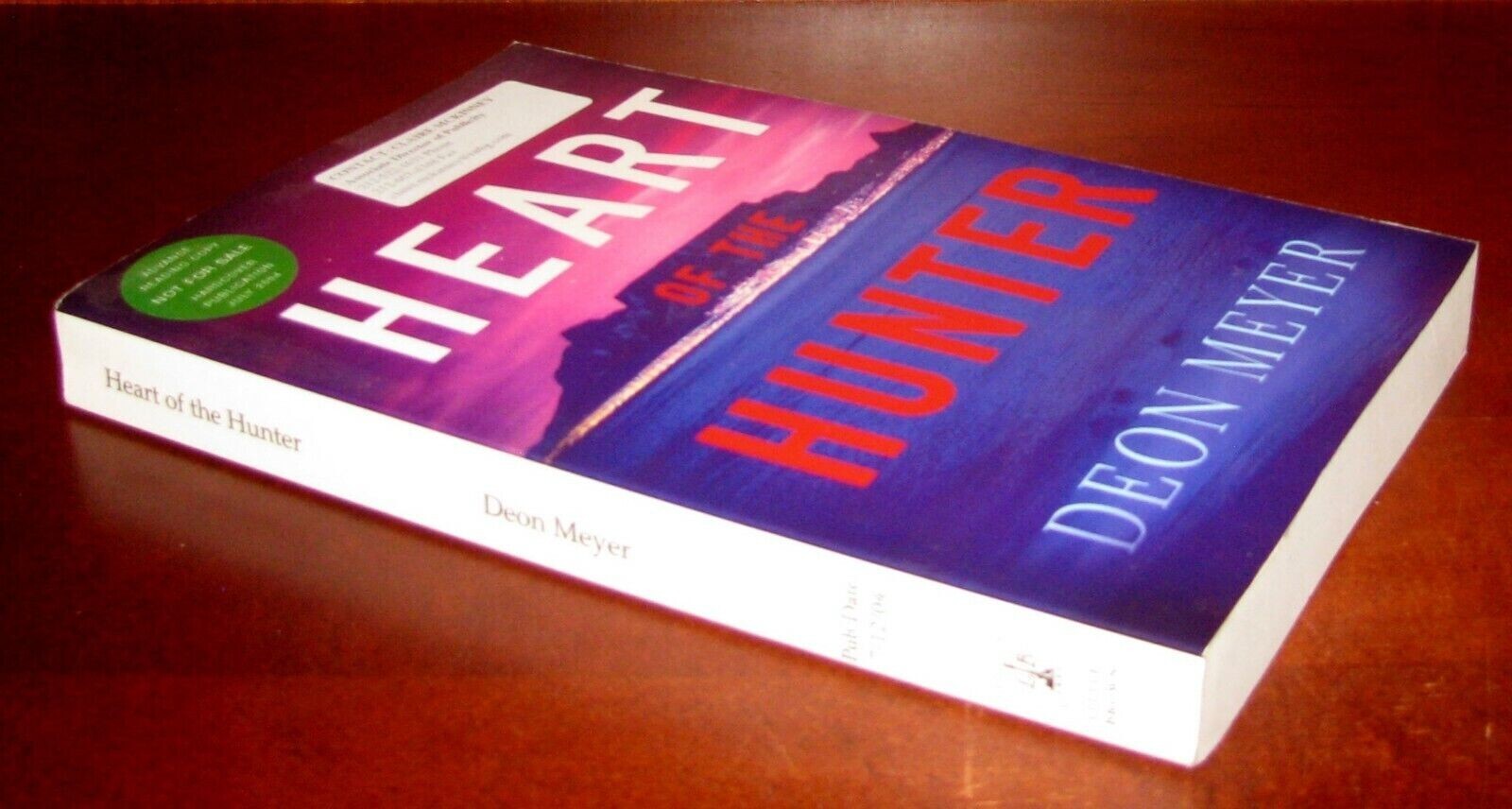 Heart of the Hunter Deon Meyer ARC Uncorrected Proof 1st Edition Paperback