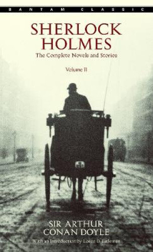 Sherlock Holmes: The Complete Novels And Stories Volume Ii