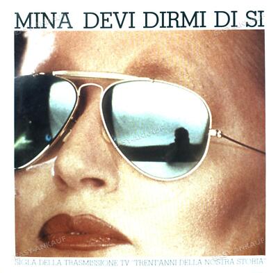 Mina - Devi Dirmi Di Si 7in 1983 (VG+/VG+) '