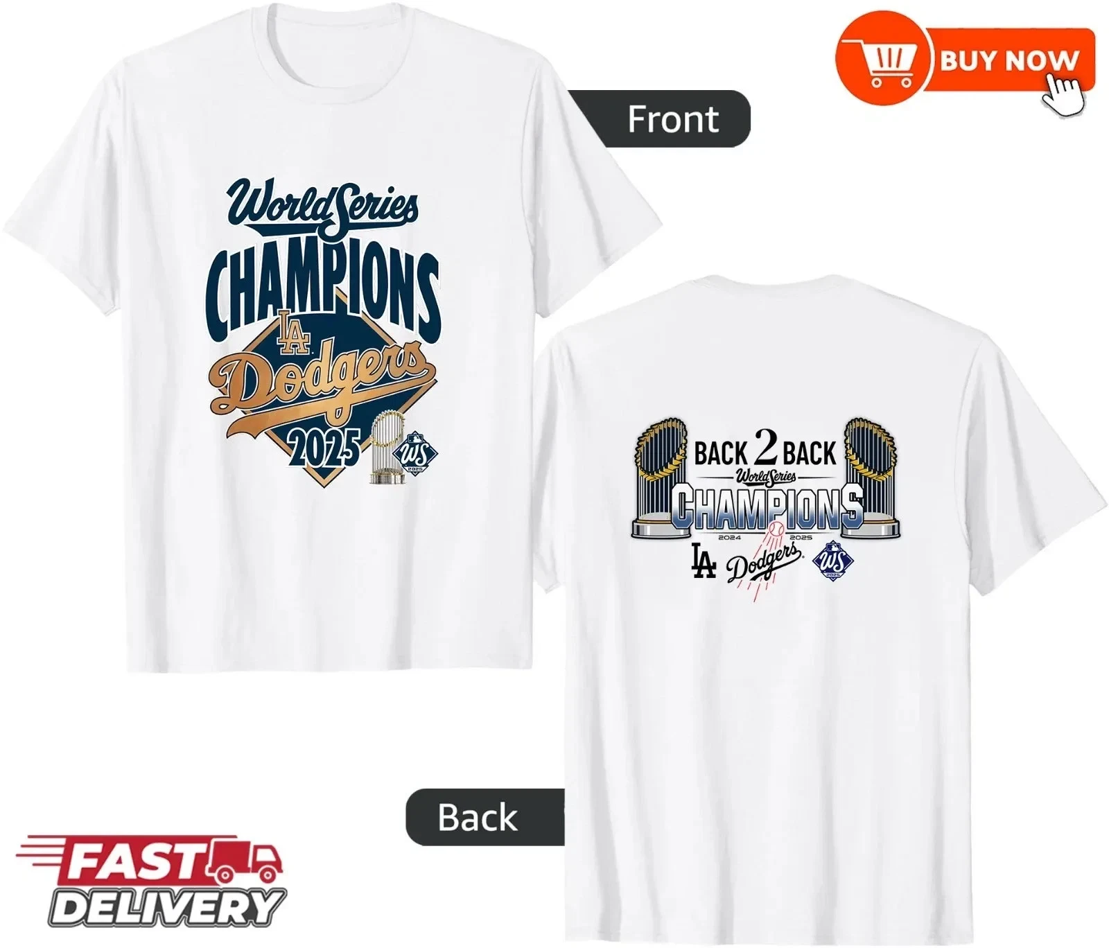 Dodgers World Series Champions Back To Back Graphic Tee Two Sided