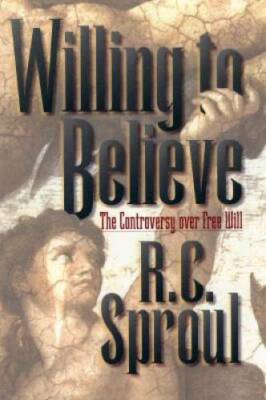 Willing to Believe: The Controversy over Free Will - Hardcover - GOOD