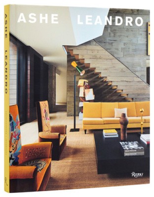 Ashe Leandro: Architecture + Interiors by Ariel Ashe [Hardback, 240 pages]