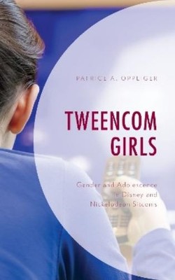 Patrice A. Oppliger Tweencom Girls (Taschenbuch)