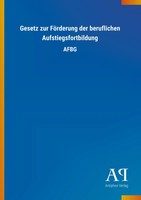 Antiphon Verlag | Gesetz Zur FöRderung Der Beruflichen Aufstiegsfortbildung