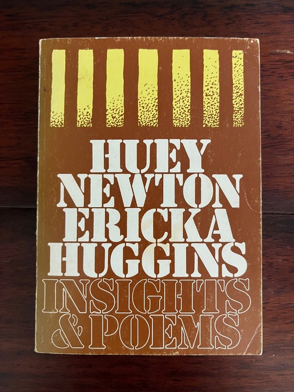 ORIG. 1975 "INSIGHTS & POEMS" HUEY NEWTON & ERICKA HUGGINS - BLACK PANTHER PARTY