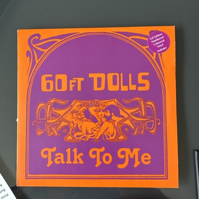 60 FT DOLLS Talk To Me 7'' Limited Edition Orange Vinyl number 2345 