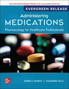 Administering Medications: 2025 Release ISE by Donna Gauwitz 9781265033071 NEW