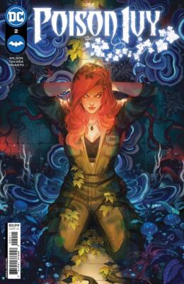 POISON IVY #2 (JESSICA FONG VARIANT)(2022) COMIC BOOK ~ DC COMICS 7/5/22