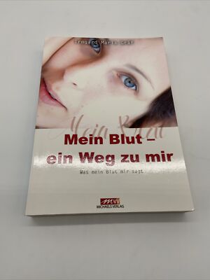 Mein Blut - ein Weg zu mir von Irmgard Gräf (2014, Taschenbuch)