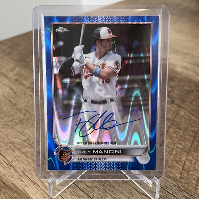 2022 TOPPS CHROME TREY MANCINI BLUE RAY WAVE AUTO /150 BALTIMORE ORIOLES
