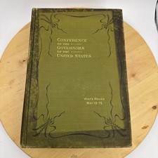 Conference of Governors United States Washington DC White House 1908 Hardcover
