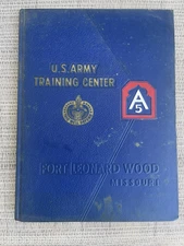MILITARY: U.S. Army Training Center Fort Leonard  Wood  MO Yearbook - 60's