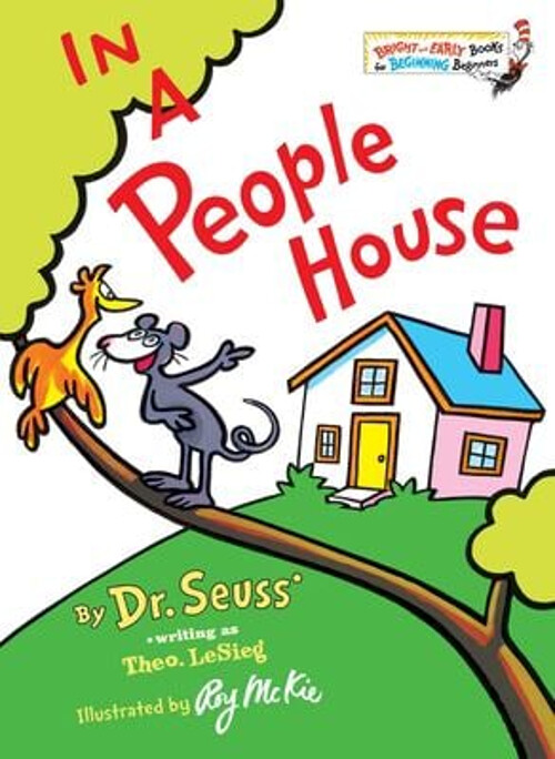 Discover Fun in the In a People House Hardcover by Dr. Seuss