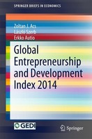 Global Entrepreneurship And Development Index 2014 Zoltan J. Acs