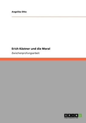 Otto - Erich Kstner und die Moral - New paperback or softback - X555z