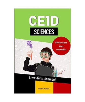 CE1D Sciences: ÉTUDIER EN S AMUSANT édition 2021, Ycopin, Albert; Alberico, 