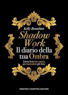 Shadow work. Il diario della tua ombra von Bramblet... | Buch | Zustand sehr gut