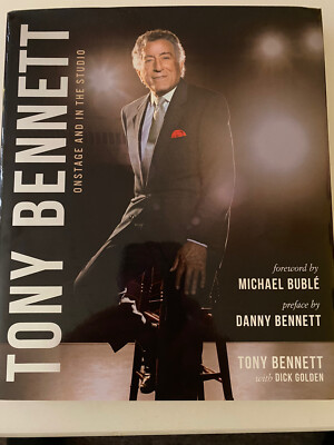 TONY BENNETT SIGNED ONSTAGE AND IN THE STUDIO BOOK
