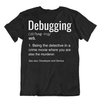 Debugging Sprachen T-Shirt Programmierer T-Shirt Computer T-Shirt Comic Hemd