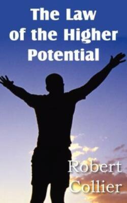 The Law Of The Higher Potential