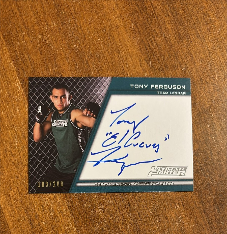Tony Ferguson 2011 Topps Ultimate Fighter El Cucuy Auto Team Lesnar /200 UFC