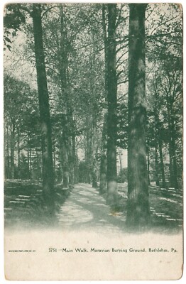 BETHLEHEM, PA - Main Walk, Moravian Burying Ground Pennsylvania UDB Postcard