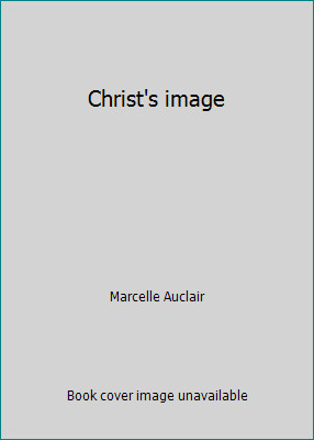 Christ's image by Marcelle Auclair