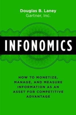 Douglas B. Laney Infonomics (Gebundene Ausgabe)
