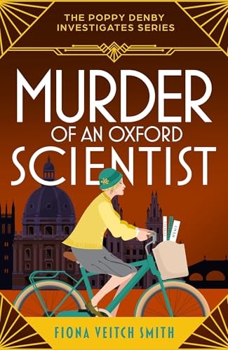 Fiona Veitch Smith Unisex Multicolor Murder Of An Oxford Scientist: A Gripping & Unputdownable Cozy - Image 5