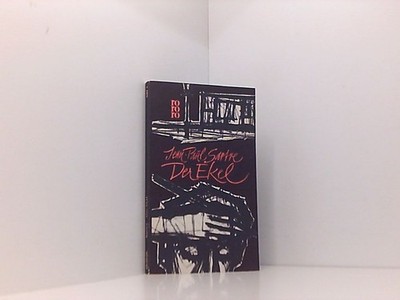 Der Ekel Romane und Erzählungen ; Bd. 1. Der Ekel : mit einem Anhang, der die in