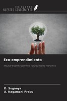 Eco-Emprendimiento Impulsar El Cambio Sostenible Y El Crecimiento EconóMico Buch