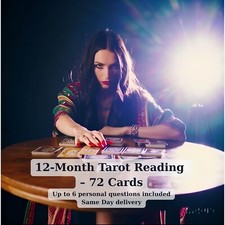 12-Month Tarot Reading With 72 Cards / Pyschic Reading / Real Medium