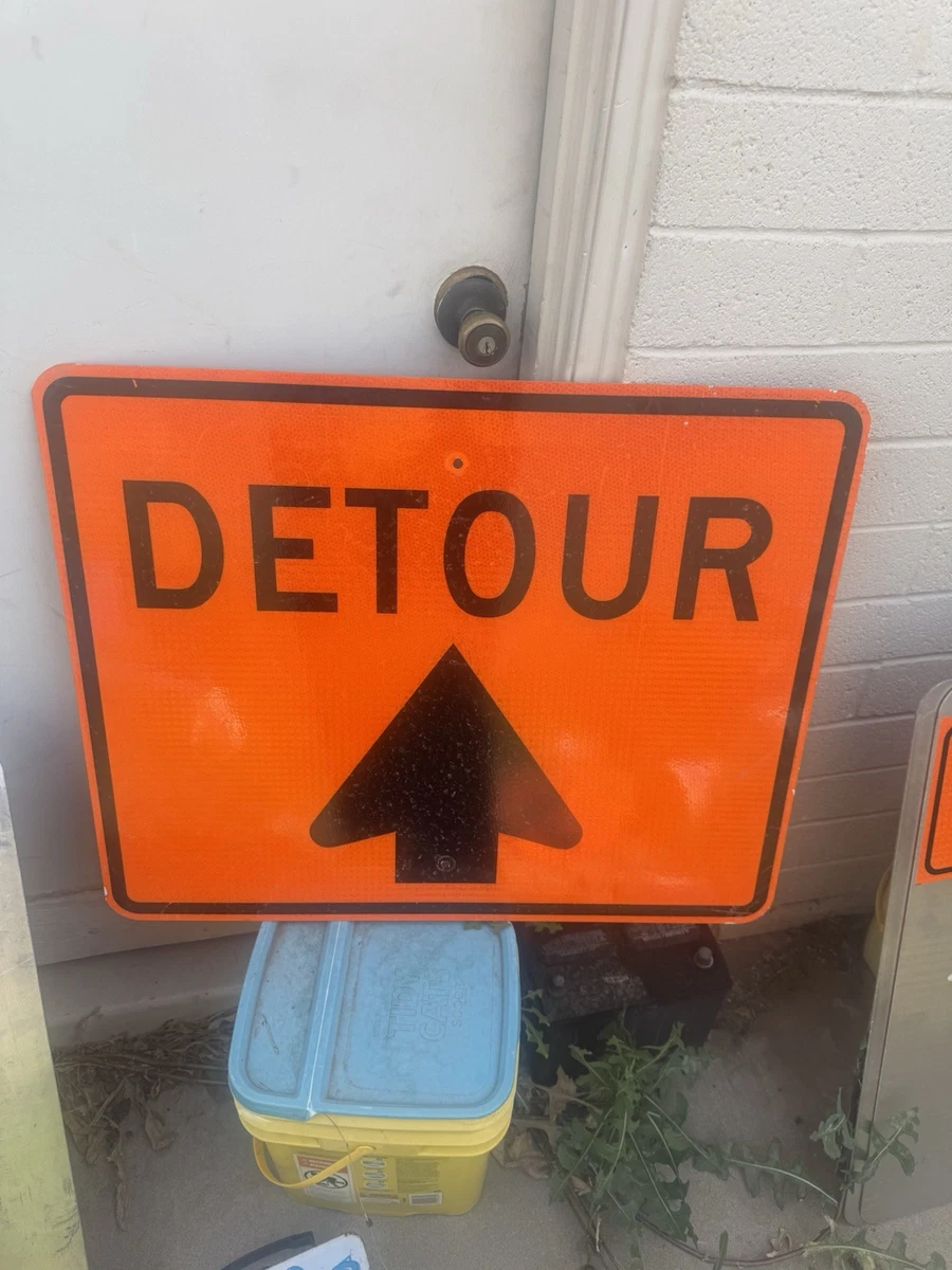 Detour Road Sign Used. 24” x 30” | eBay