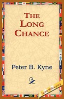 Peter B. Kyne | The Long Chance | Taschenbuch | Englisch (2004)
