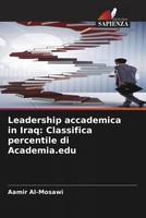 Aamir Al-Mosawi | Leadership Accademica In Iraq: Classifica Percentile Di...