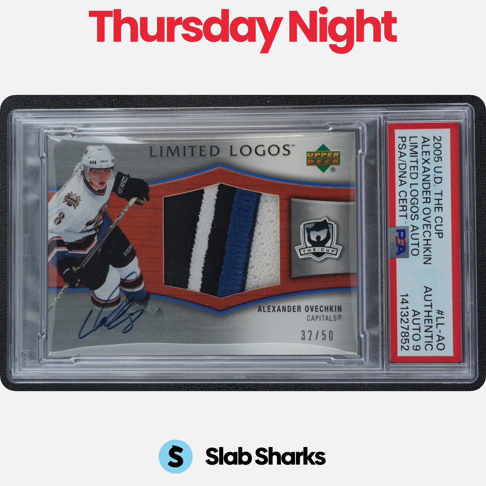 2005 THE CUP ALEXANDER OVECHKIN LIMITED LOGOS PATCH AUTO RC ROOKIE /50 PSA AUTH view 1