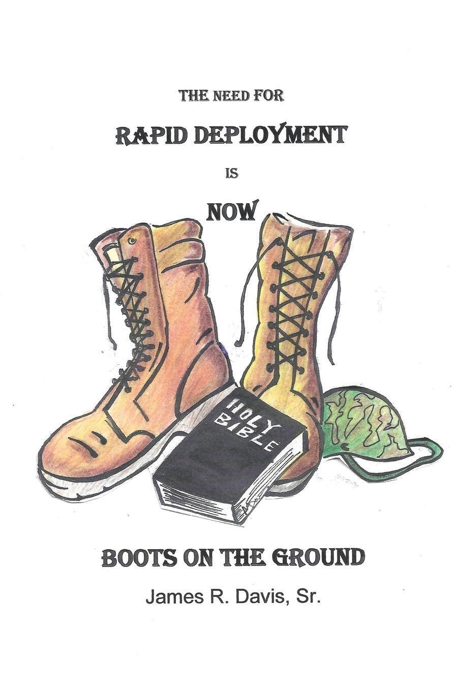 Thumbnail - James R. Davis Sr. | The Need For Rapid Deployment Is Now |