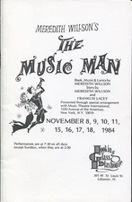 LOOKING GLASS PLAYHOUSE, LEBANON, ILLINOIS - THE MUSIC MAN PROGRAM - NOV 1984