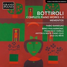 Fabio Banegas - Bottiroli: Complete Piano Works, Vol. 4 New CD