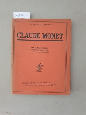 Claude Monet : Mauclair, Camille: