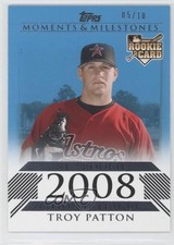 2008 Topps Moments & Milestones Rookies Blue 5/10 Troy Patton #186 b9e