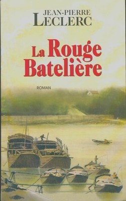 La rouge botelière - Jean-Pierre Leclerc - V2266406
