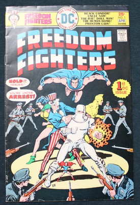 FREEDOM FIGHTERS # 1 - 1ST DC ISSUE-UNCLE SAM-BLACK CONDOR-DOLL MAN-BOMB