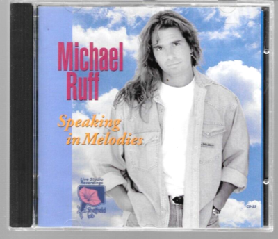 Michael Ruff – Speaking In Melodies CD, 1993 - Sheffield Lab – CD