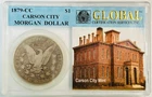 1879 CC Morgan Silver Dollar Carson City Global Holder Tells The Story