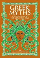Nathaniel Hawthorne ~ Greek Myths: A Wonder Book For Girls And ... 9781435158146