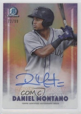 2021 Bowman Chrome Dawn of Glory 72/99 Daniel Montano #DOGA-DM Auto 07e0