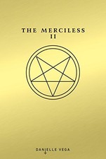 THE MERCILESS II: THE EXORCISM OF SOFIA FLORES By Danielle Vega - Hardcover Mint