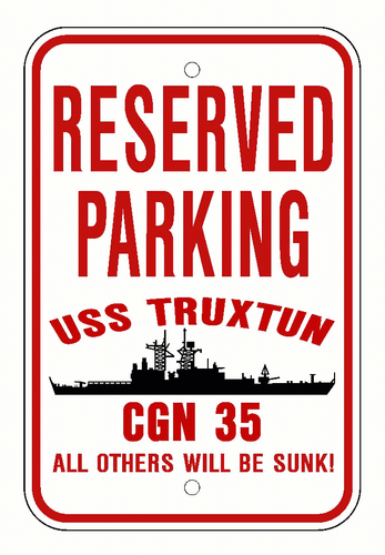 USS TRUXTUN CGN 35 Parking Sign US Navy USN - Picture 2 of 7