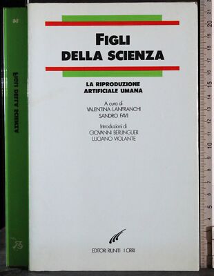 FIGLI DELLA SCIENZA. LANFRANCHI, FAVI (CURA). EDITORI RIUNITI. 1ED.